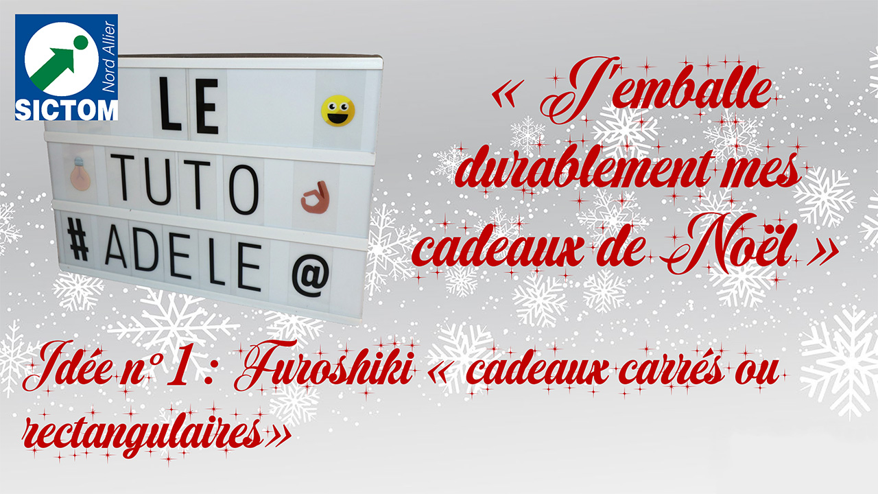Tuto : j'emballe durablement mes cadeaux de Noël